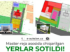 Yer uchastkalari loyihalarning master-rejalariga muvofiq realizatsiya qilinadi