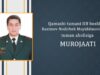ҚАМАШИ ТУМАНИ ИЧКИ ИШЛАР БЎЛИМИ БОШЛИҒИ НОДИРБЕК МУЙИДИНОВИЧ РАҲИМОВНИНГ ТУМАН АҲОЛИСИГА МУРОЖААТИ